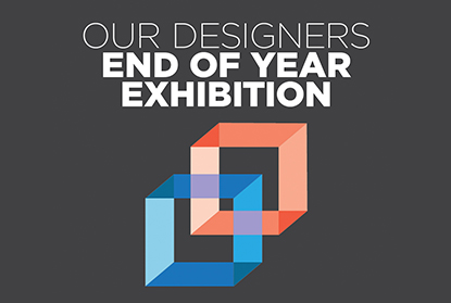End of year exhibition